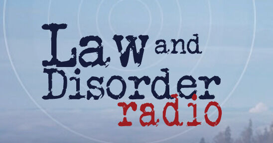 Law and disorder